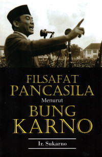 Image of Filsafat Pancasila Menurut Bung Karno