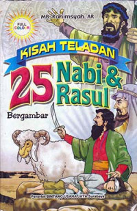 Image of KISAH TELADAN 25 NABI & RASUL Bergambar