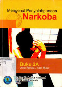 Image of Mengenal Penyalahgunaan Narkoba Buku 2A