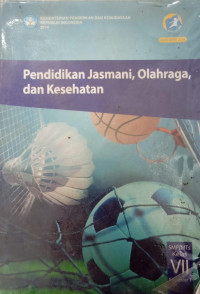 Image of Pendidikan Jasmani, Olahraga, dan Kesehatan SMP/MTs Kelas VII