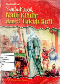 Image of Seribu Kisah Nabi Khidir dan 9 Tokoh Sufi